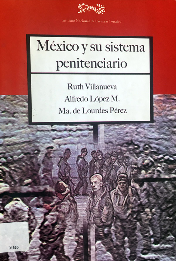 México y su sistema penitenciario INACIPE
