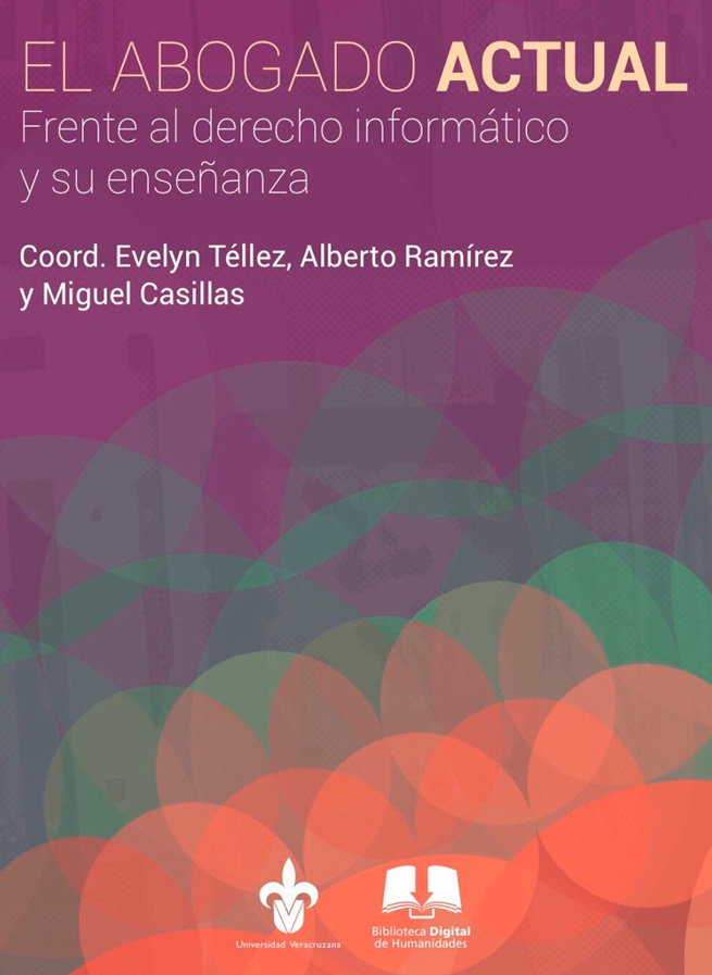 El abogado actual frente al derecho informático y su enseñanza