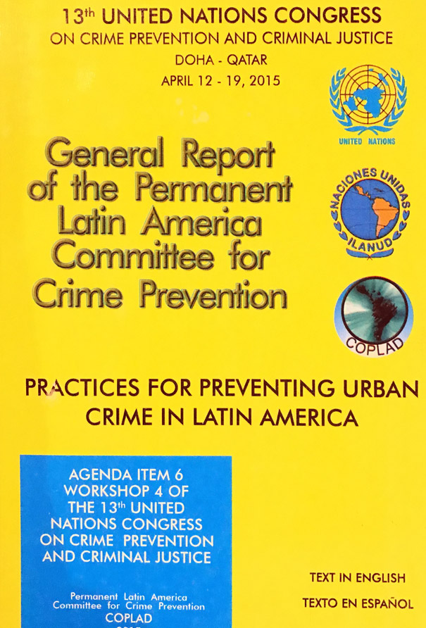 Practices for preventing urban crime in Latin America 13th United Nations Congress