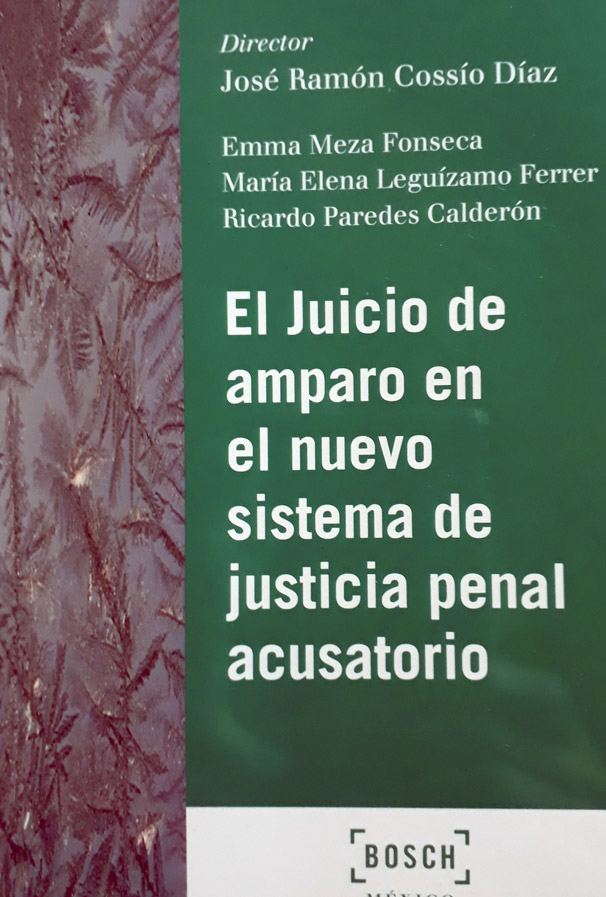 El juicio de amparo en el nuevo sistema de justicia penal acusatorio BOSCH